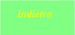 indietro