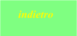 indietro