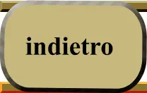 indietro