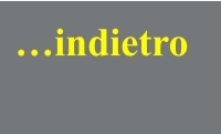 …indietro